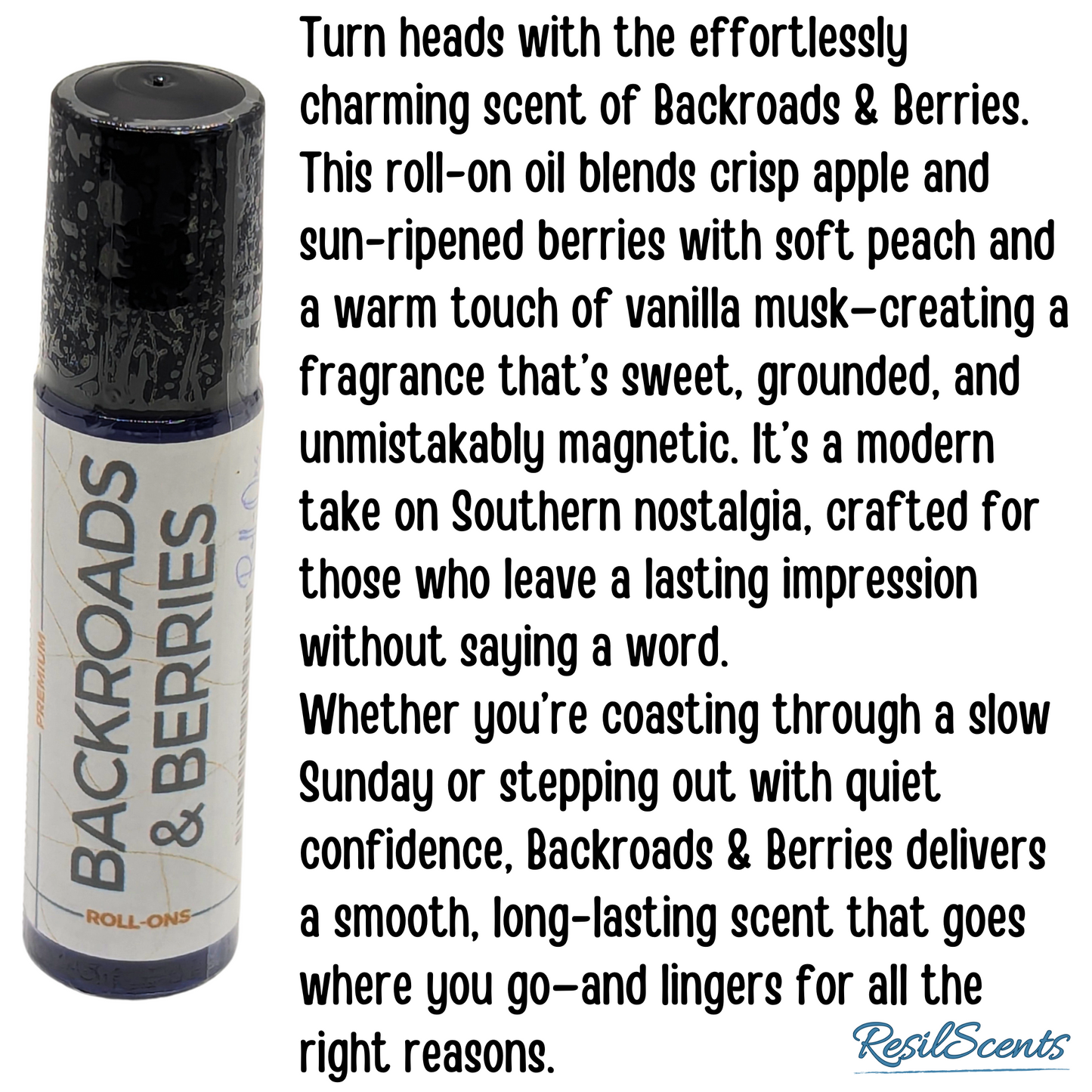 Backroads & Berries™ Roll-On Oil – Sweet. Nostalgic. Comforting. | ResilScents™ |