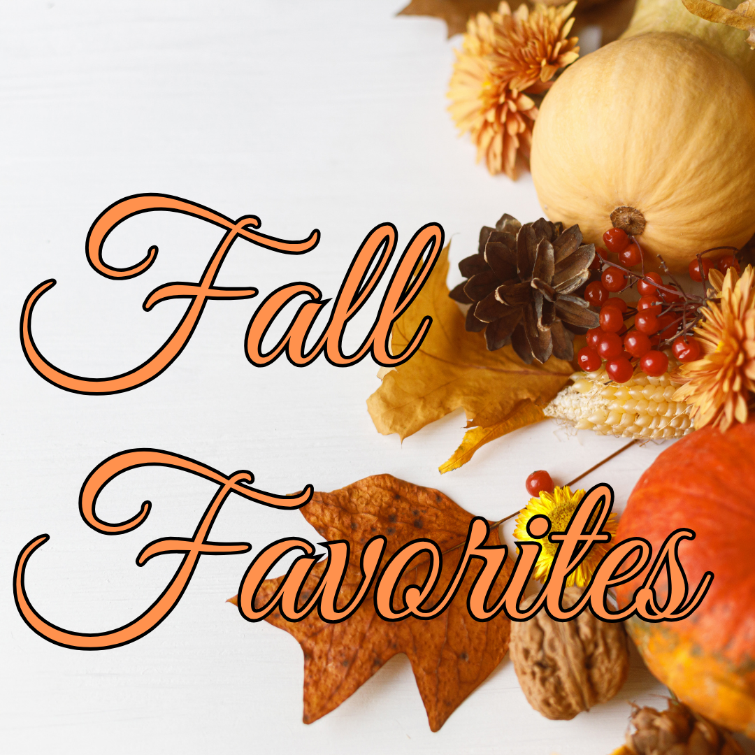 Fall Favorites