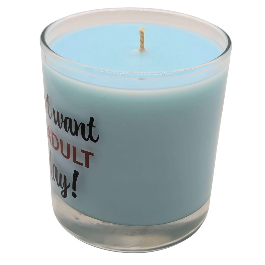 I Don’t Want to Adult Today Rock Glass Candle – 9oz | Limited Edition