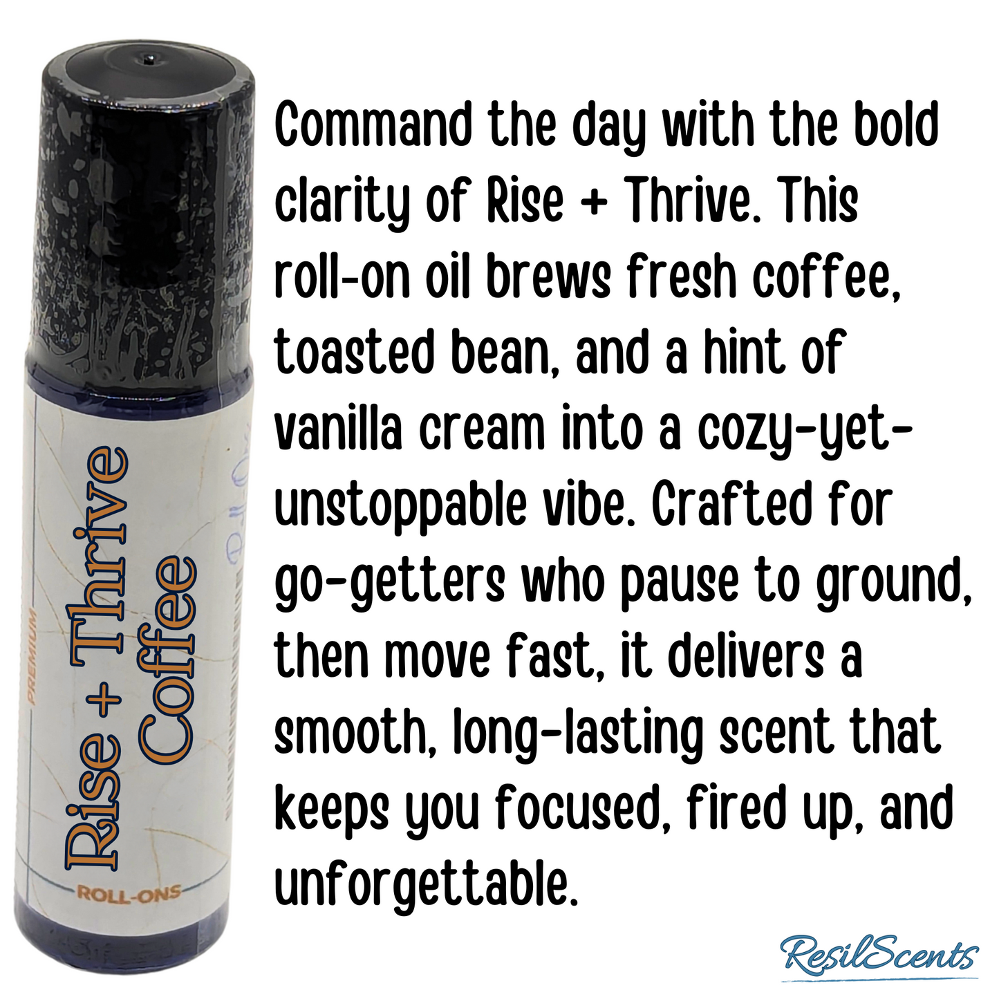 ☕ Rise + Thrive Coffee Roll-On Oil – Rich, Bold & Energizing | ResilScents™