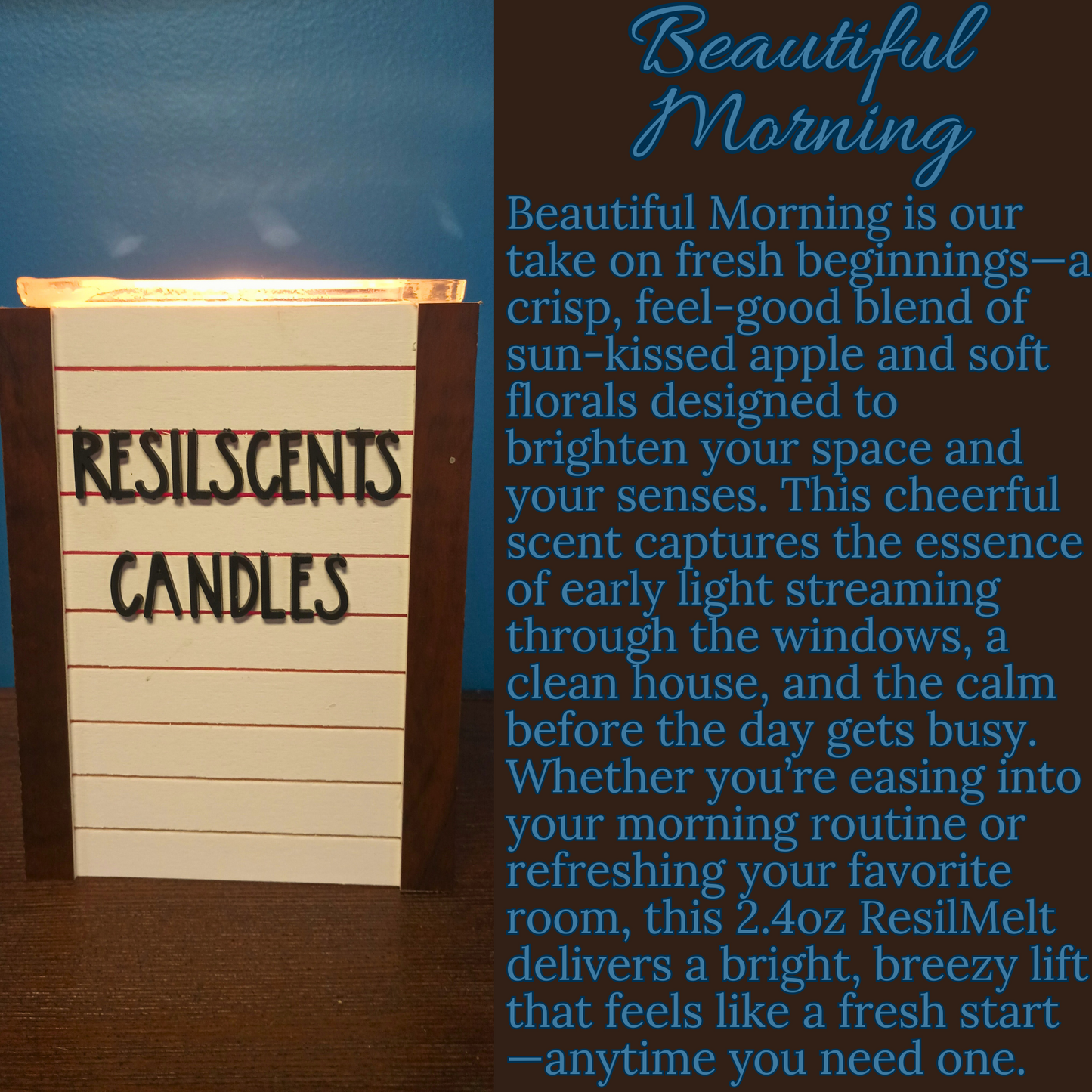 🌅 Beautiful Morning ResilMelt™ – Net Wt: 2.4oz (68g) | Hand-poured in Savannah, TN