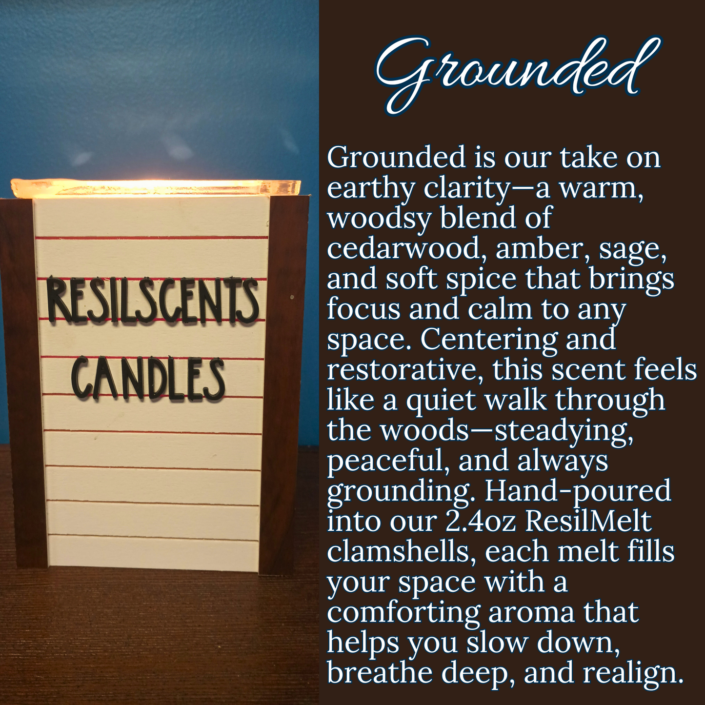 🌿 Grounded ResilMelt™ – Net Wt: 2.4oz (68g) | Hand-poured in Savannah, TN