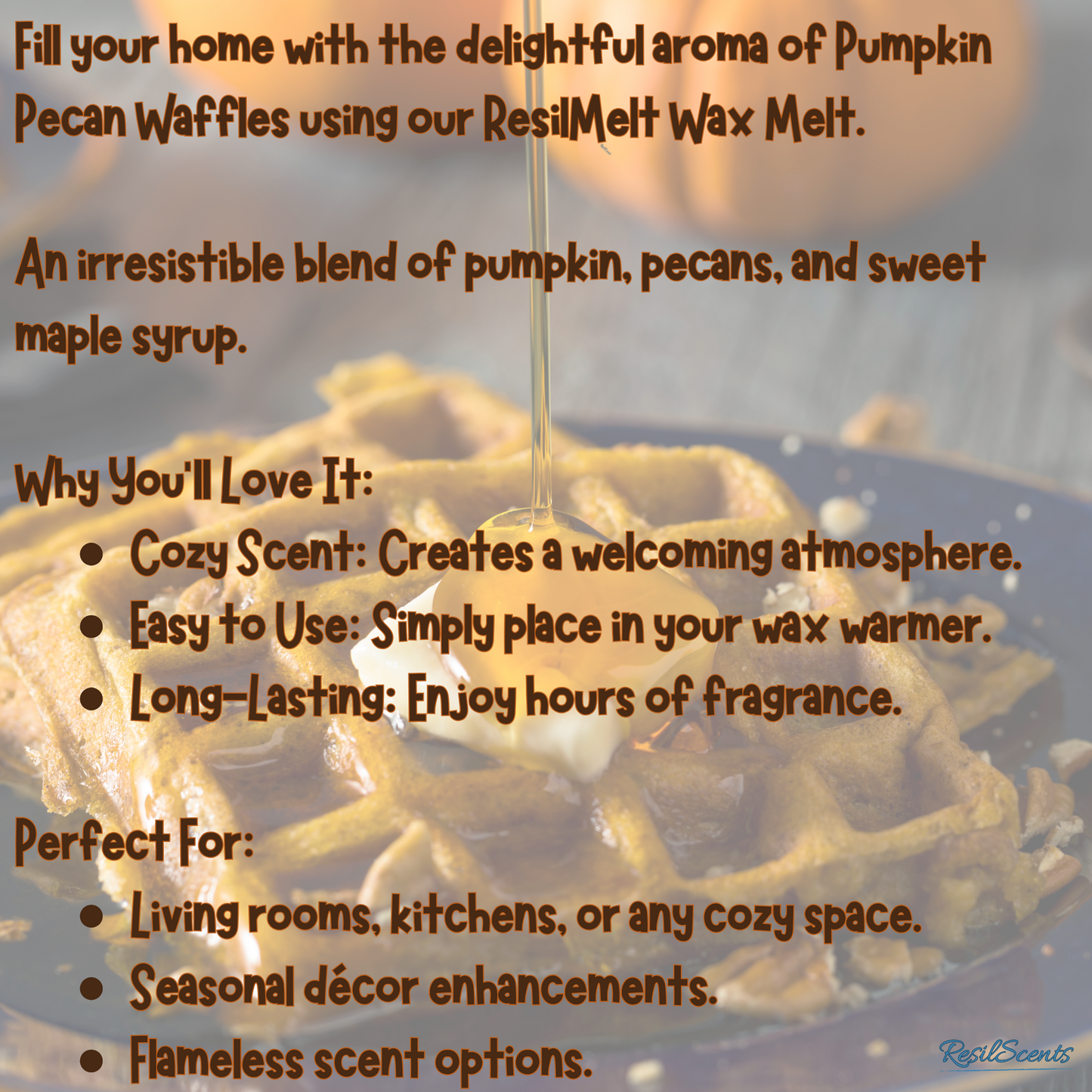 🥞 Pumpkin Pecan Waffles ResilMelt™ – 2.4 oz Soy Wax Melt