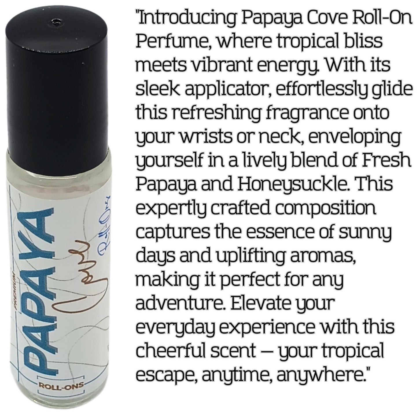 Papaya Cove Roll-On Oil – Tropical Escape in Every Swipe